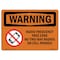 Signmission OSHA Warning Sign, 7" Height, 10" Width, Rigid Plastic, Radio Frequency Free Zone No, Landscape OS-WS-P-710-L-12367 - alternate 1
